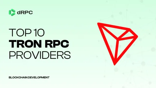 Top 10 Tron RPC Providers Compared [2025]